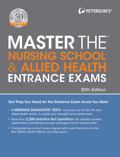 Master The Nursing School Allied Health Entrance Exams 20th Edition Petersons