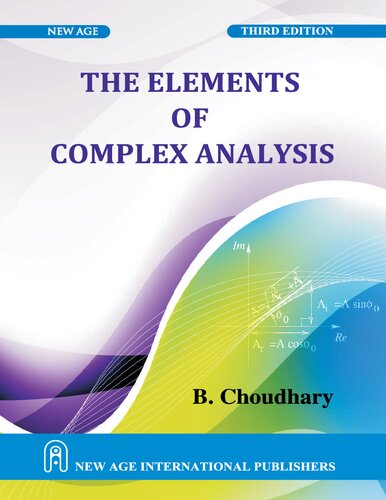 The Elements Of Complex Analysis 3rd Edition B Choundhary