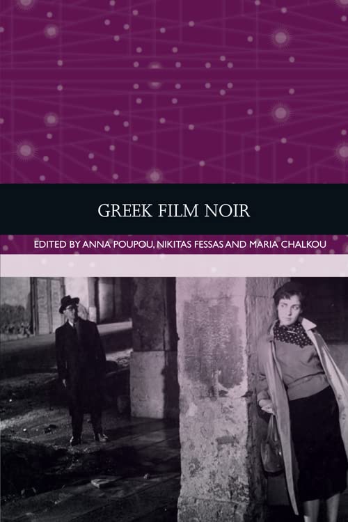 Greek Film Noir 1st Edition Anna Poupou