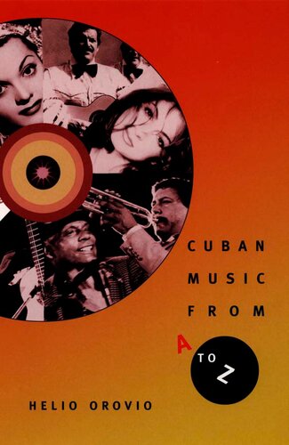 Cuban Music From A To Z Helio Orovio