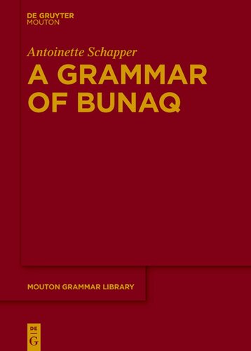 A Grammar Of Bunaq Antoinette Schapper