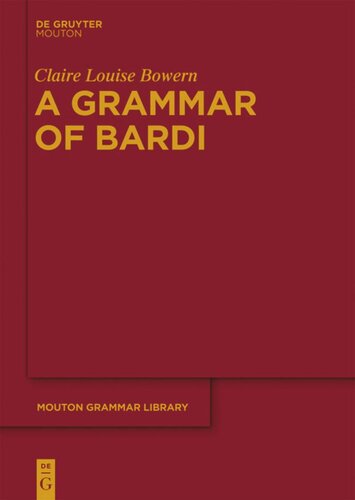 A Grammar Of Bardi Claire Louise Bowern