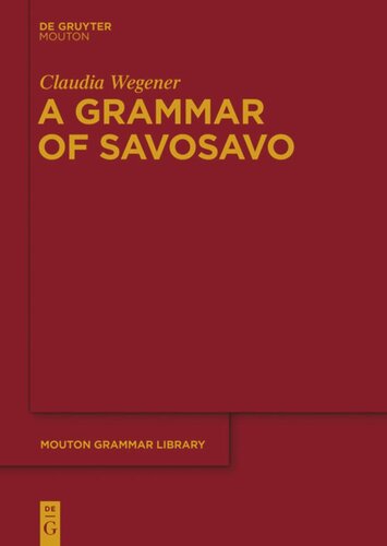 A Grammar Of Savosavo Claudia Wegener