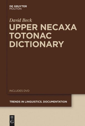 Upper Necaxa Totonac Dictionary David Beck