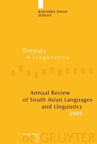 Annual Review Of South Asian Languages And Linguistics 2009 Rajendra Singh Editor