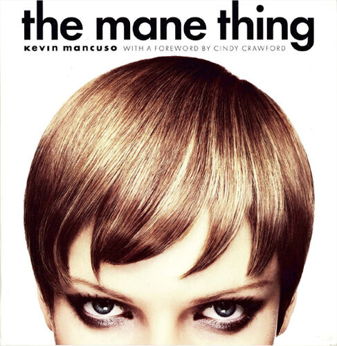 The Mane Thing Kevin Mancuso