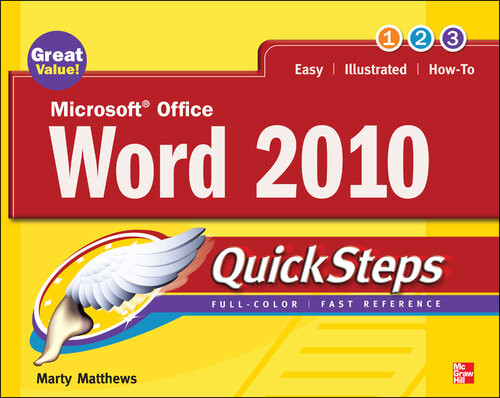 Microsoft Office Word 2010 Quicksteps 2nd Edition Marty Matthews