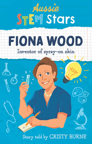 Aussie Stem Stars Fiona Wood Inventor Of Sprayon Skin Cristy Burne