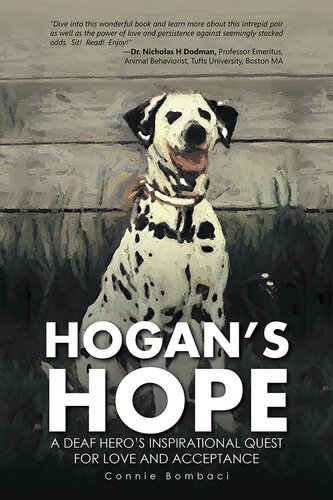 Hogans Hope A Deaf Heros Inspirational Quest For Love And Acceptance Connie Bombaci