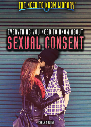 Everything You Need To Know About Sexual Consent Carla Mooney