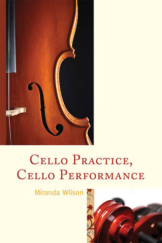 Cello Practice Cello Performance Miranda Wilson
