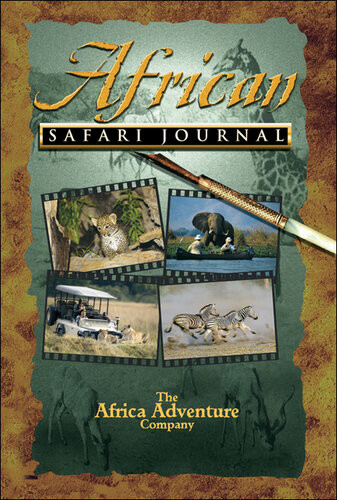 African Safari Journal Mark W Nolting