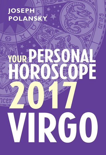 Virgo 2017 Your Personal Horoscope Joseph Polansky