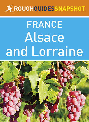 The Rough Guide Snapshot France Alsace And Lorraine Rough Guides