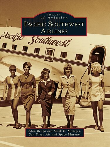 Pacific Southwest Airlines Alan Renga Mark E Mentges