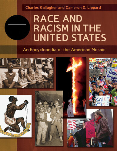 Race And Racism In The United States Charles A Gallagher