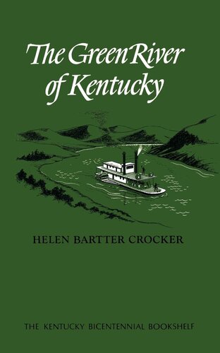 The Green River Of Kentucky Helen Bartter Crocker
