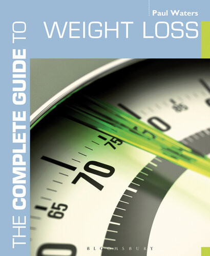 The Complete Guide To Weight Loss Paul Waters