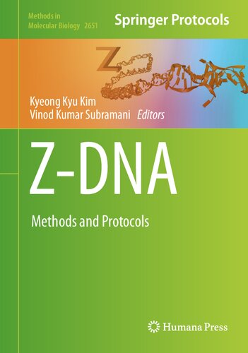 Zdna Methods And Protocols Kyeong Kyu Kim Vinod Kumar Subramani