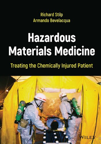 Hazardous Materials Medicine Treating The Chemically Injured Patient Richard Stilp