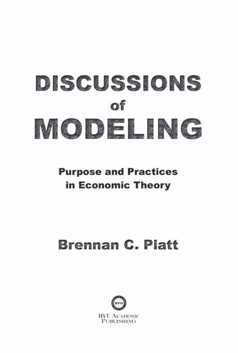 Discussions Of Modeling 1st Edition Brennan J Platt