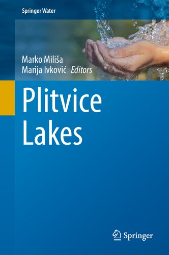 Plitvice Lakes Marko Miliša Marija Ivković Eds