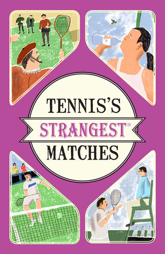 Tenniss Strangest Matches Peter Seddon