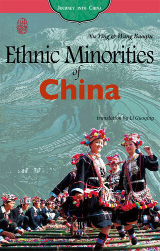 Ethnic Minorities Of China 1st Edition Xu Ying Wang Baoqin