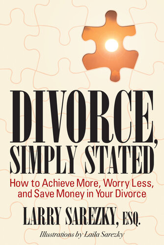Divorce Simply Stated 2nd Edition Larry Sarezky