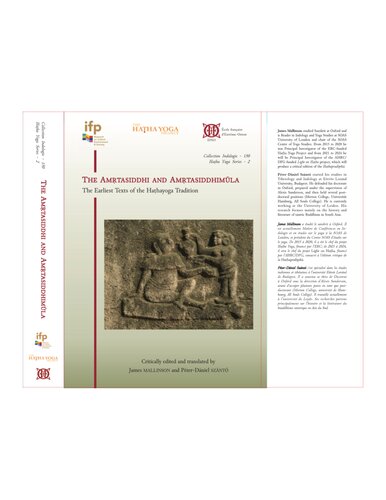 The Amtasiddhi And Amtasiddhimla The Earliest Texts Of The Hathayoga Tradition Sznt Pterdniel