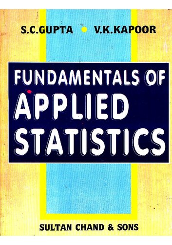 Fundamentals Of Applied Statistics 4th Thoroughly Revised Edition S C Gupta