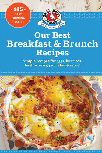 Our Best Breakfast Brunch Recipes Gooseberry Patch
