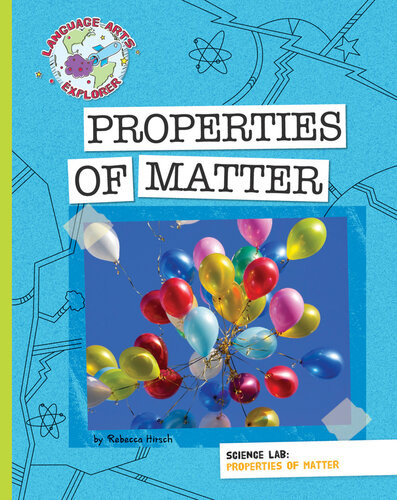 Properties Of Matter Science Lab Rebecca Hirsch
