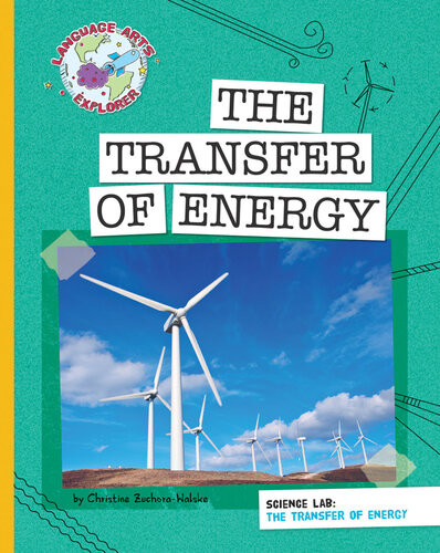 The Transfer Of Energy Science Lab Christine Zuchorawalske