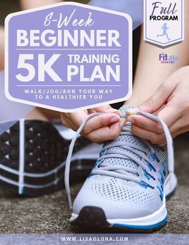 8week Beginner 5k Training Plan Full Color Fit Prograrm