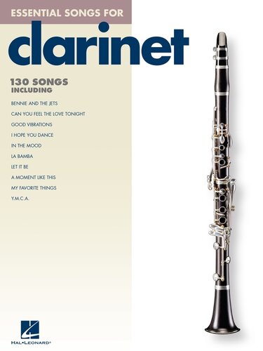 Essential Songs For Clarinet Hal Leonard Corp