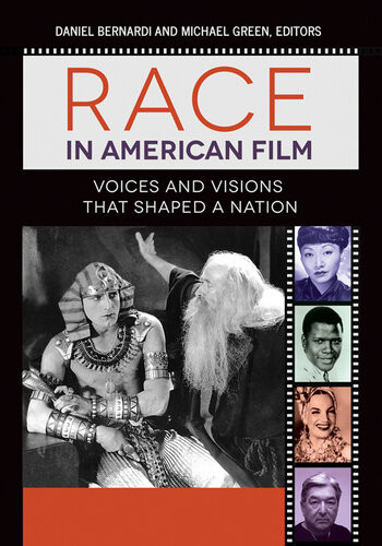 Race In American Film Daniel Bernardi