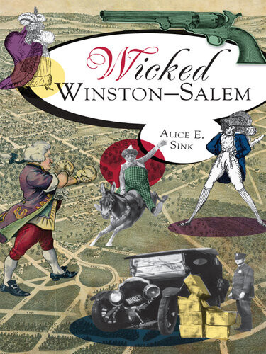 Wicked Winstonsalem Alice E Sink