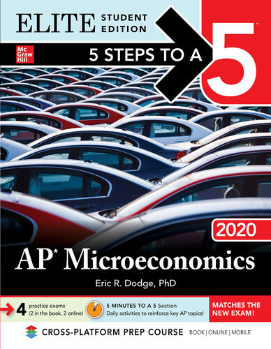 5 Steps To A 5 Ap Microeconomics 2020 1 Elite Student Eric R Dodge