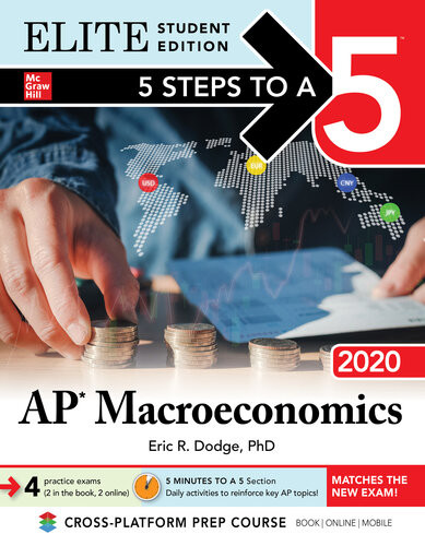 5 Steps To A 5 Ap Macroeconomics 2020 1 Elite Student Eric R Dodge