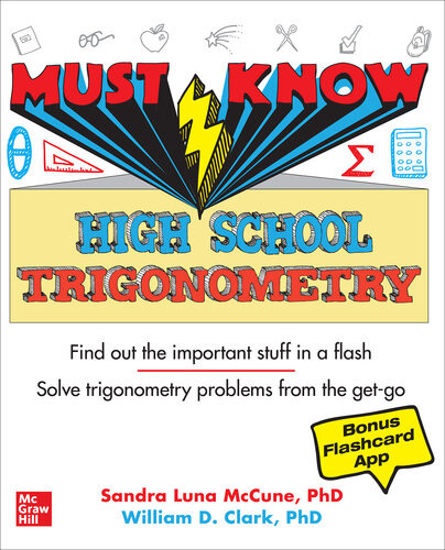 Must Know High School Trigonometry 1st Edition Sandra Luna Mccune William D Clark