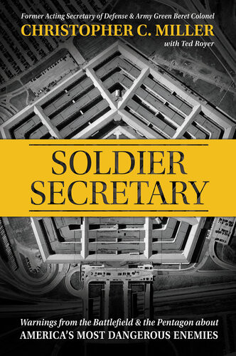 Soldier Secretary Christopher C Miller Ted Royer