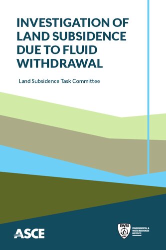 Investigation Of Land Subsidence Due To Fluid Withdrawal Land Subsidence Task Committee