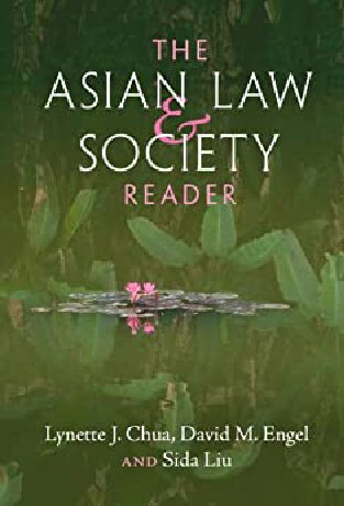 The Asian Law And Society Reader Lynette J Chua David M Engel