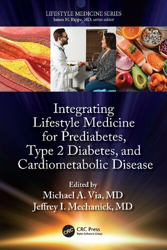Lifestyle Medicine For Prediabetes Type 2 Diabetes And Cardiometabolic Disease Michael Via