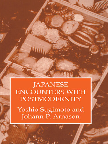 Japanese Encounters With Postmodernity Yoshio Sugimoto