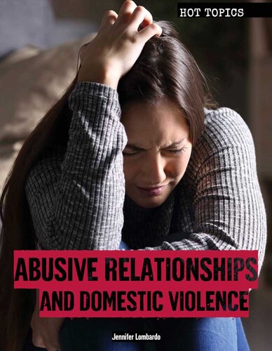 Abusive Relationships And Domestic Violence Jennifer Lombardo