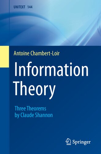 Information Theory Three Theorems By Claude Shannon 1st Edition Antoine Chambertloir