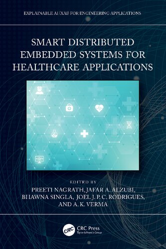Smart Distributed Embedded Systems For Healthcare Applications Preeti Nagrath