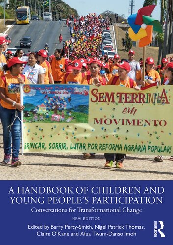 A Handbook Of Children And Young Peoples Participation Conversations For Transformational Change 2nd Edition Barry Percysmith